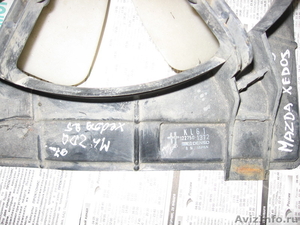 Вентилятор радиатора левый Мазда Кседос 9 2.5 1997г. - Изображение #3, Объявление #1031163